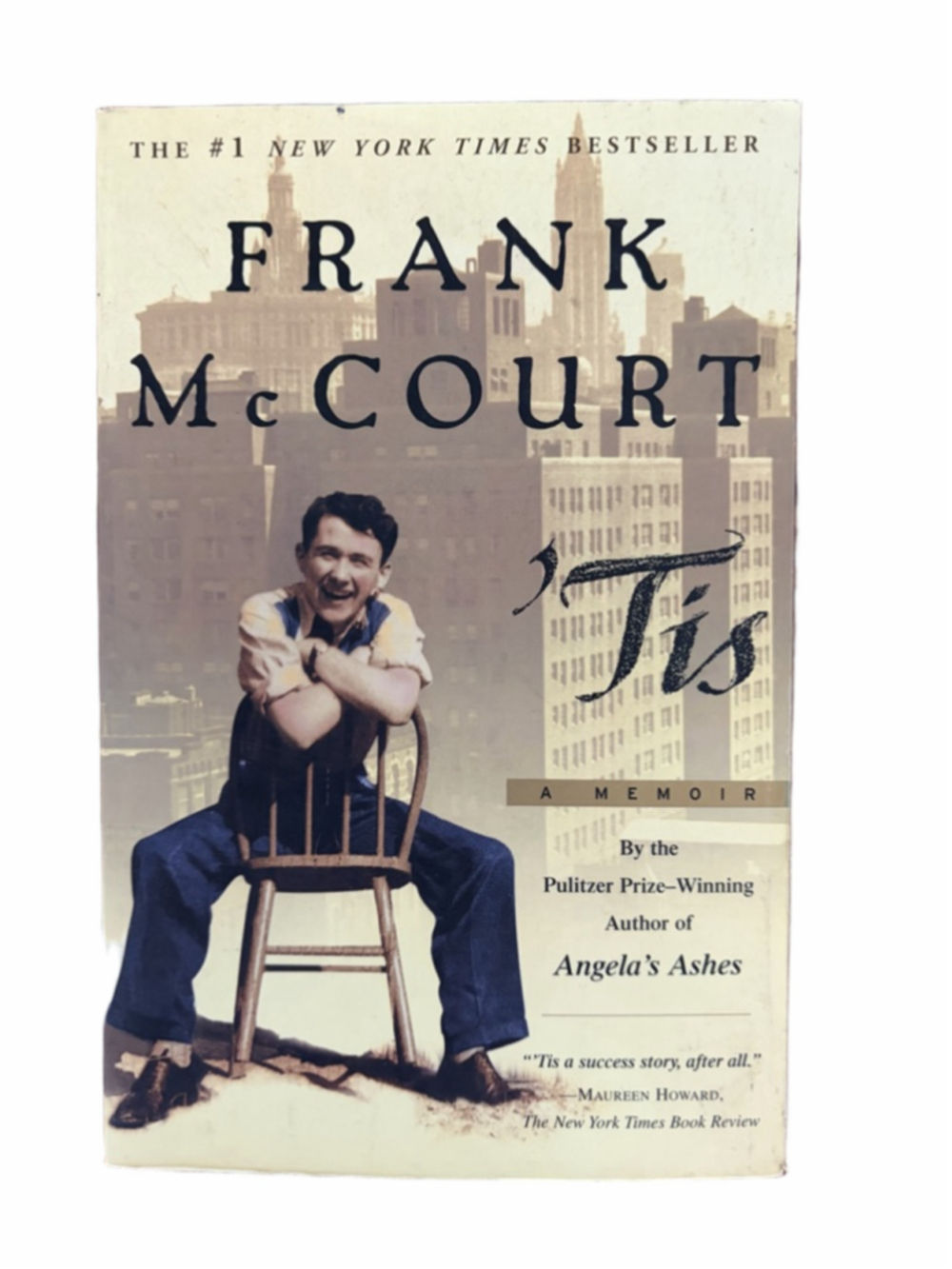 Tis book By Frank McCourt, #1 New York Times Bestseller